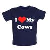 I Love My Cows - Baby Kids Boys Girls Unisex T-Shirt / Babygrow - Cow Farm Farmer Animal Pet Cattle