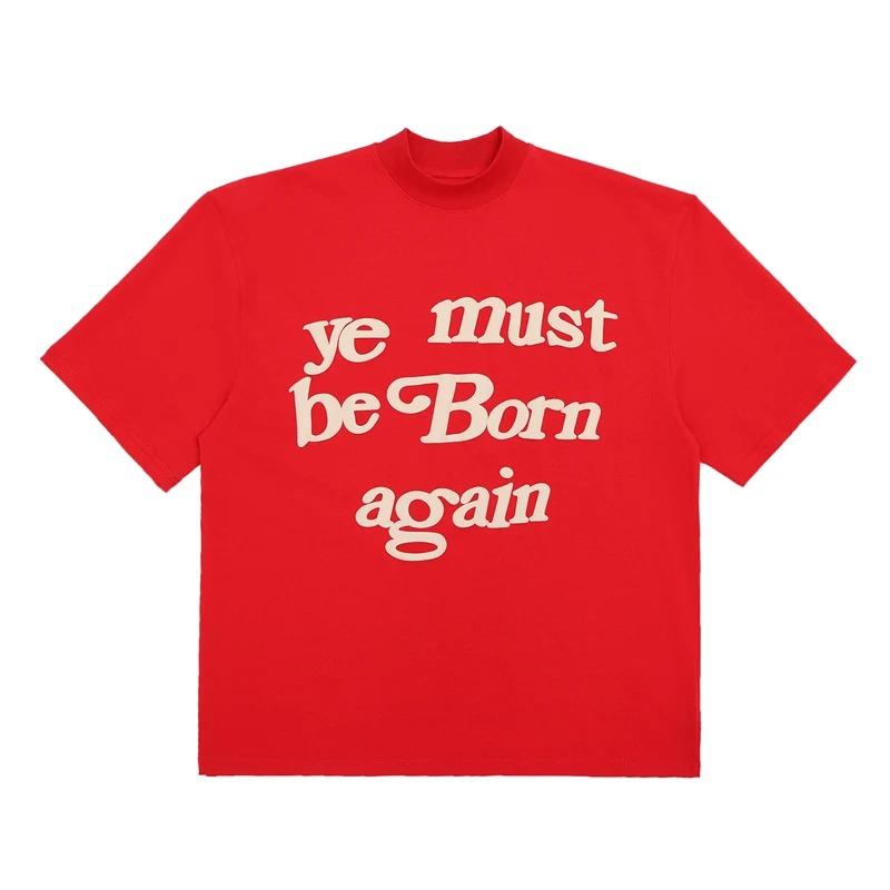 

Frog Drift Fashion Streetwear CPFM KANYE YE MUST BORN AGAIN Foam Printing Summer Tee Tops T Shirt for Unisex 4XL