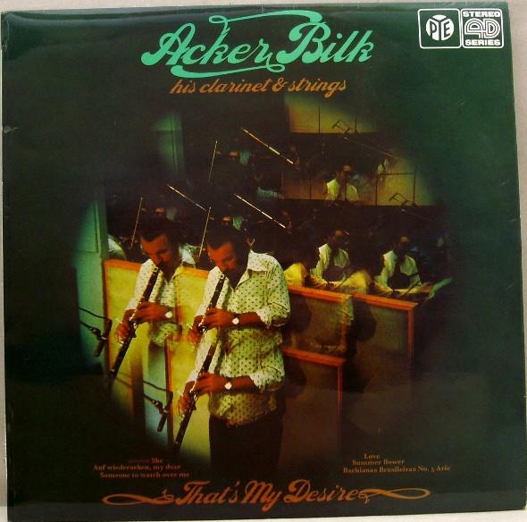 

LP Record ACKER BILK HIS CLARINET STRINGS Thats My Desire NSPL41036 PYE Records 1974 UK Jazz Used