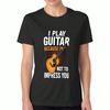 Guitar Man Women's Cotton T Shirt, Pure Cotton Premium Print, Durable, Casual Fashion. Rock And Roll Guitarist Design, A Perfect Gift For Music Lovers
