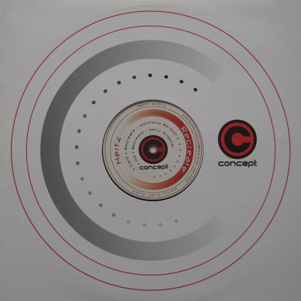 12inch Record HERTZ Recreate CONCEPT003 Concept Records 2004 Netherland Dance Electronica Used
