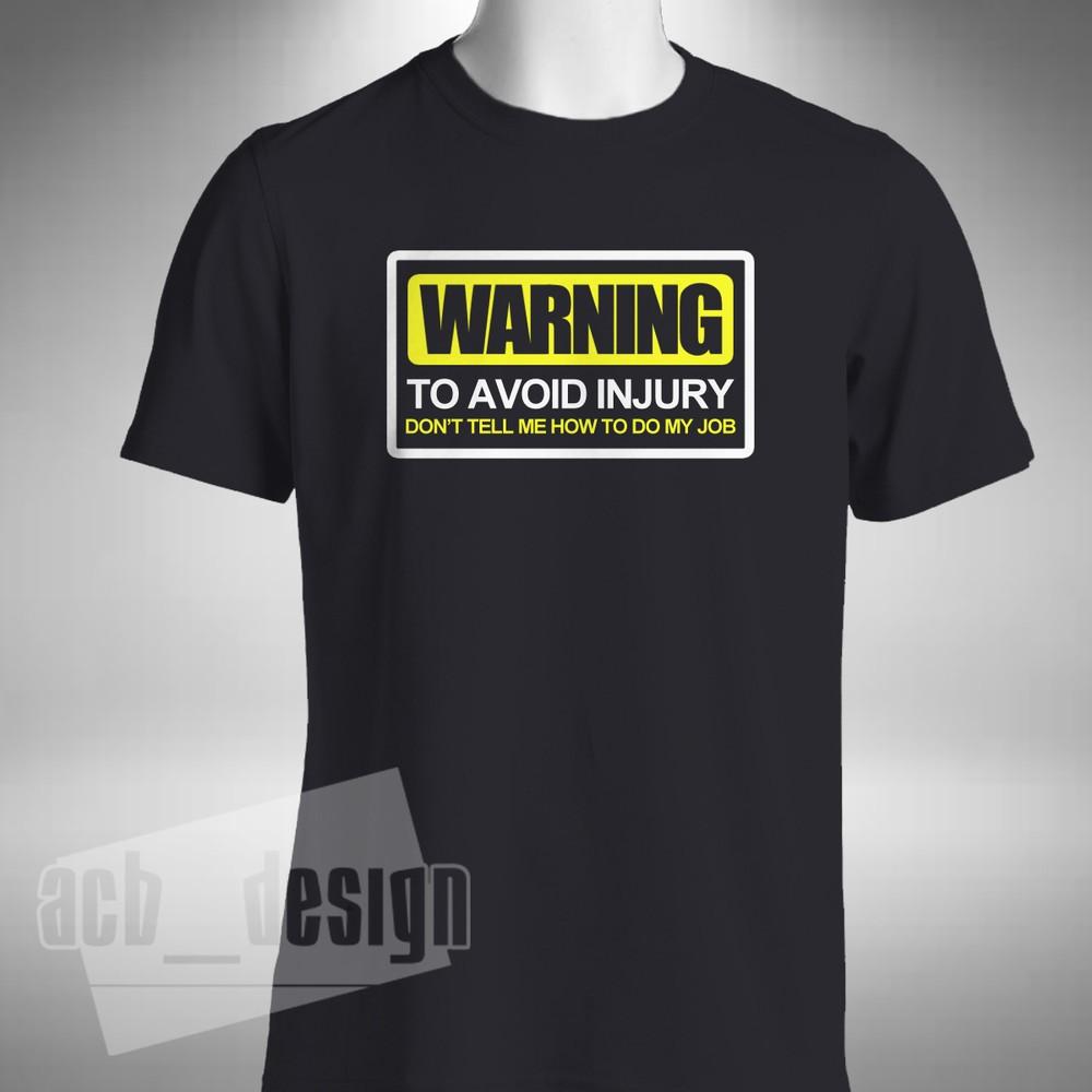 

Warning To Avoid Injury T-Shirt Plumber Electrician Mechanic Joiner XL