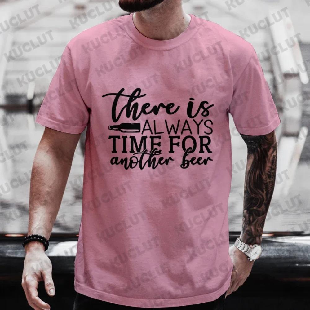 There Is Al Ways Time for Another Beer Graphic Men T Shirt Beer DAY Drinking Party Tops Plus Size Matching Streetwear Outfit
