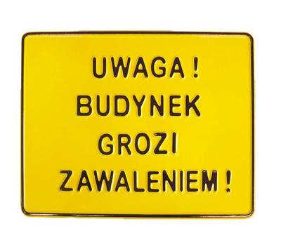 Board 23*29Cm Warning! The Building Is In Risk Of Collapse! - Tab B6