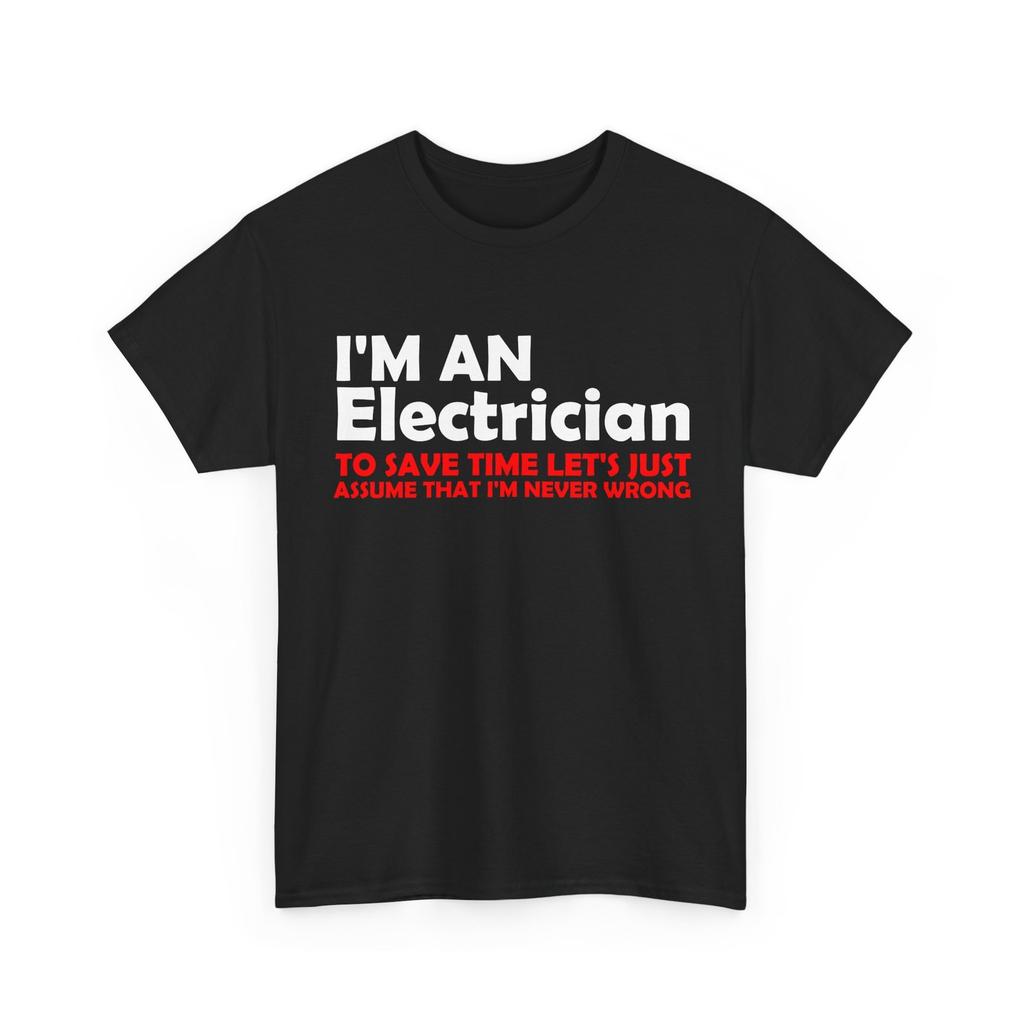 I'm An Electrician T-Shirt, Handyman Electrical Engineer Men Dad Shirt