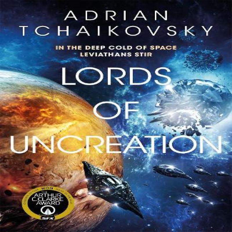 Lords of Uncreation by Adrian Tchaikovsky Paperback Book 9781529052008