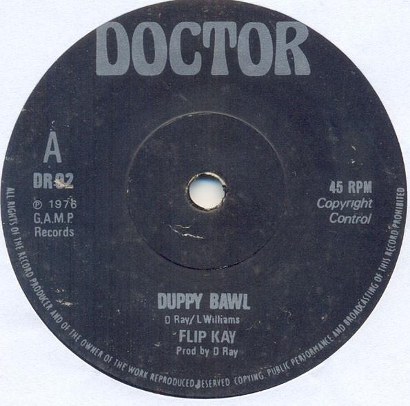 

7inch Record FLIP KAY Duppy Bawl DR02 Doctor 1976 UK Reggae Ska Dub Used