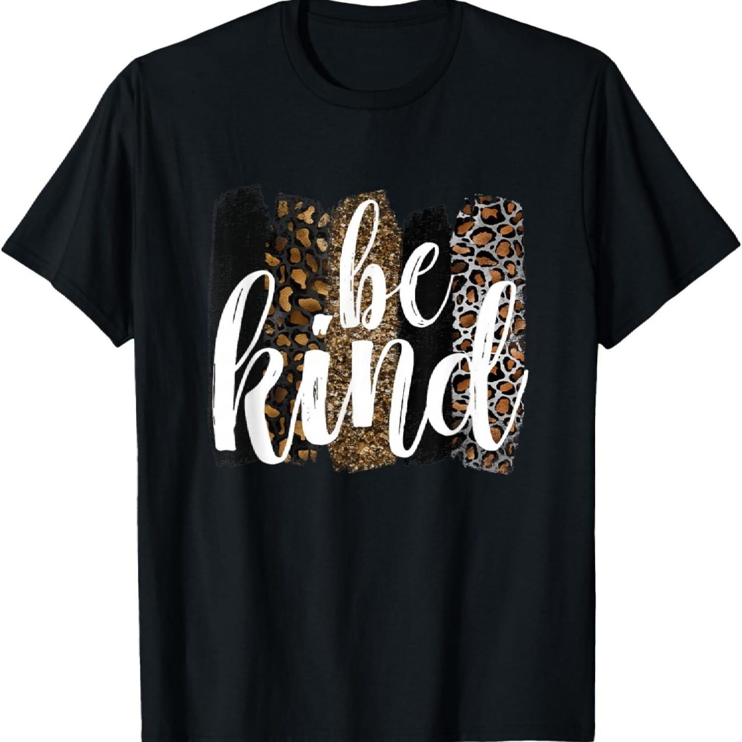 

Be Kind Women Inspirational Teacher Animal Print T-Shirt XXXXXL чорний