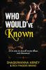 The Who Would've Known Book