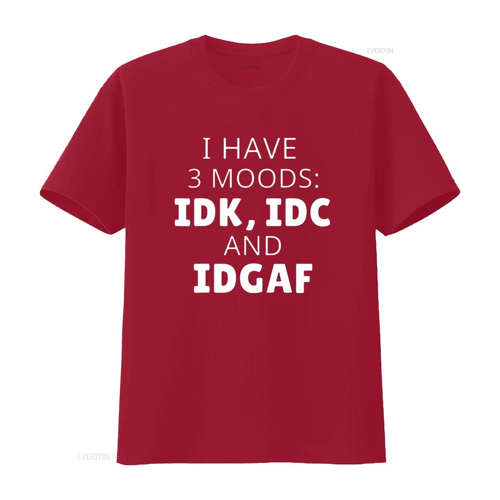 Womens I Have 3 Moods Idk Idc Idgaf Humor Funny Saying T Shirt Black 2XL vintage Washed graphic Casual Stretched Stylish