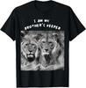 I Am My Brother's Keeper Design Great Gift T-Shirt S-3XL