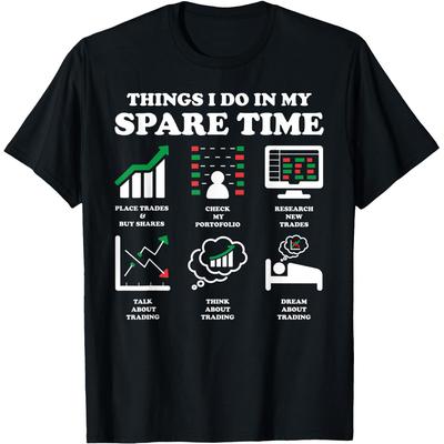 Dinge, die ich in meiner Freizeit mache Aktienhandel Krypto-Händler T-Shirts Herren Baumwolle Humor Streetwear Kurzarm Unisex Lockere Kleidung