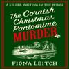 The Cornish Christmas Pantomime Murder by Fiona Leitch Paperback Book 9780008754686