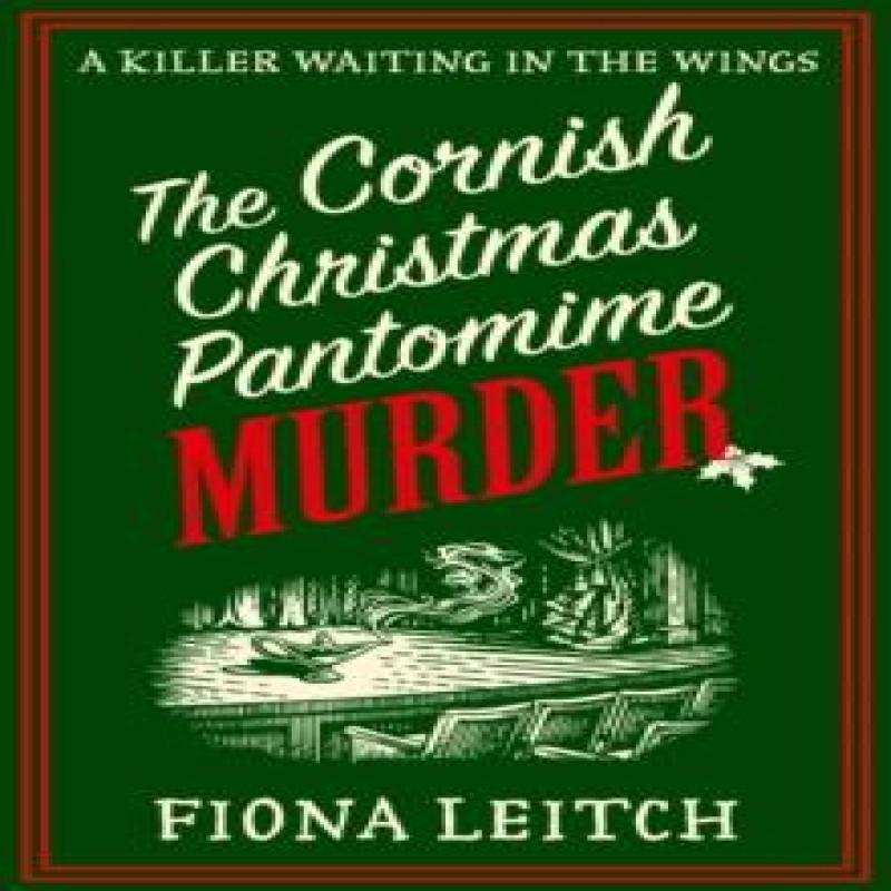 The Cornish Christmas Pantomime Murder by Fiona Leitch Paperback Book 9780008754686