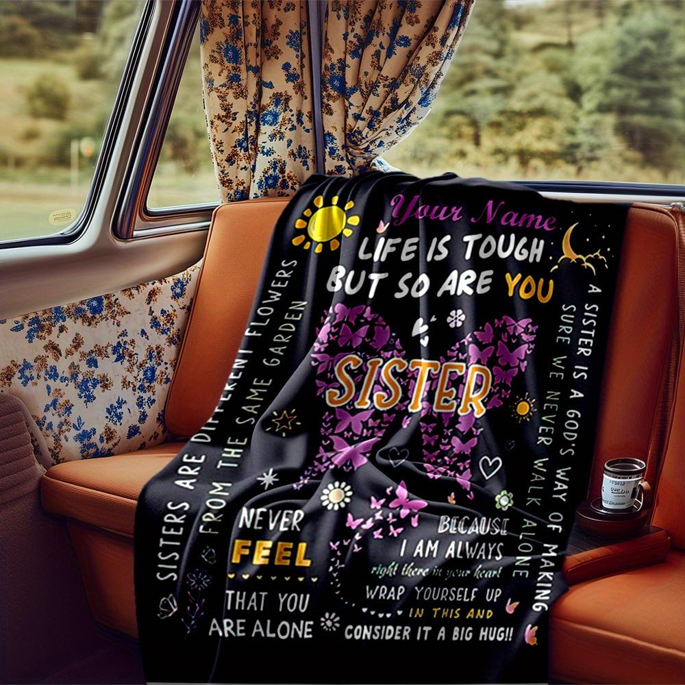 Sister And Friend Blanket Personalized Name Soft Comfortable Stylish Blanket Car Blanket Perfect For Travel Camping Outdoor Home Suitable For All