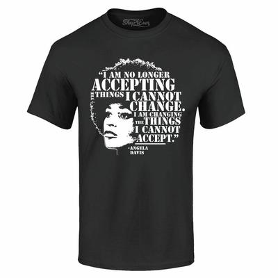 Akzeptiere nicht mehr Dinge, die ich nicht ändern kann T-Shirt Angela Davis Shirts
