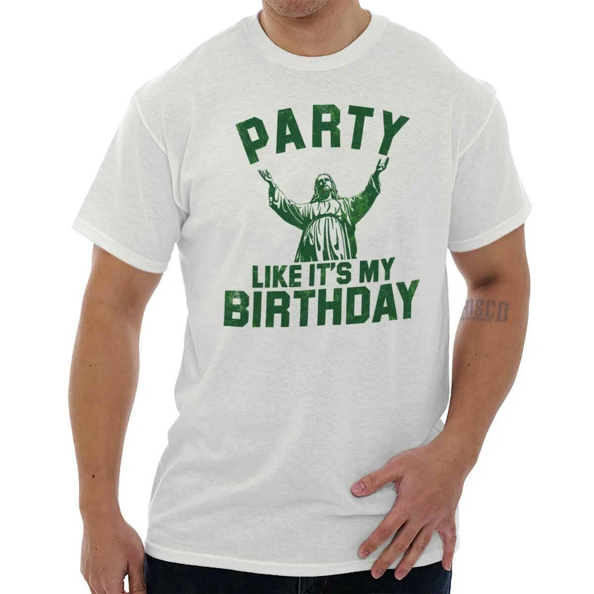 Party Like Its My Birthday Jesus Christ Funny Christmas Xmas T Shirt Tee XL