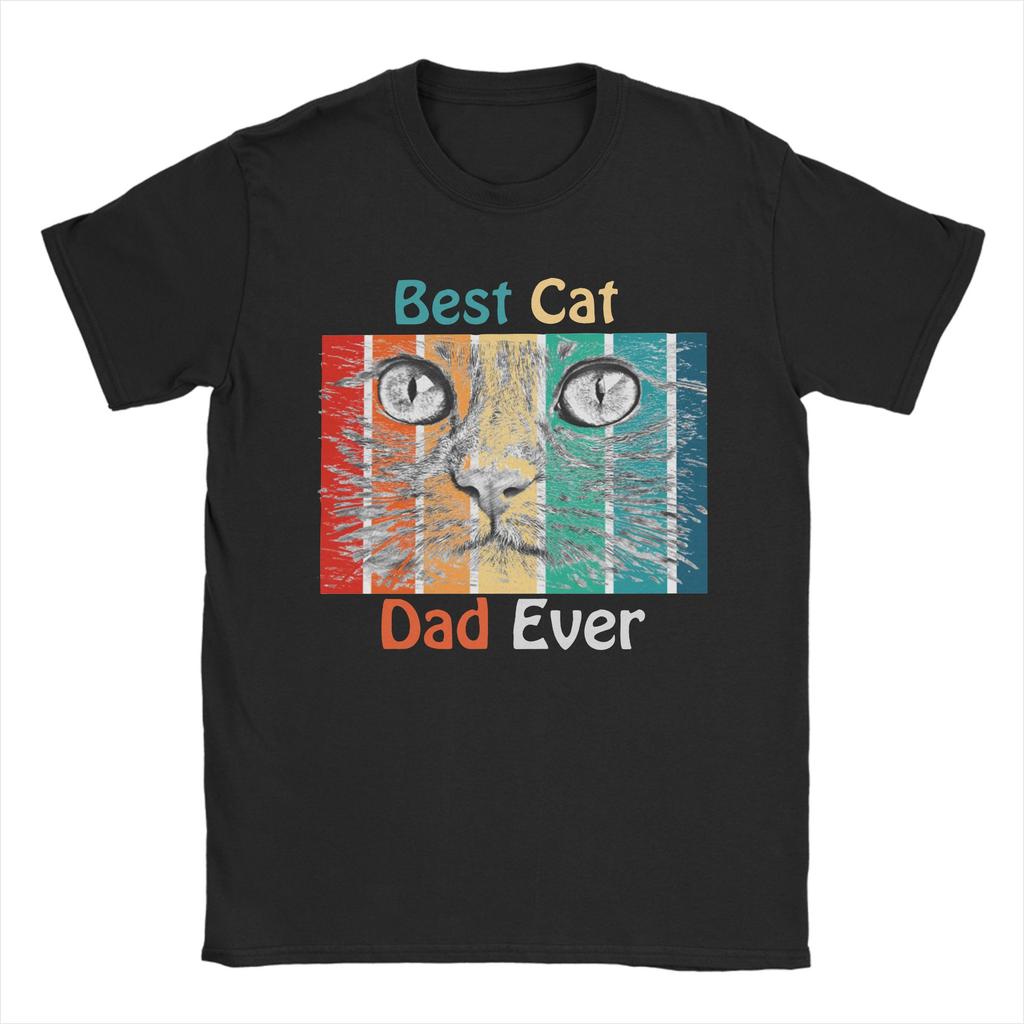 Best Cat Dad Ever Unisex Unisex T Shirts Funny Gift Tshirt For Lover Cat Funny Tee Shirt Tshirt 100 Cotton Plus Size Clothes