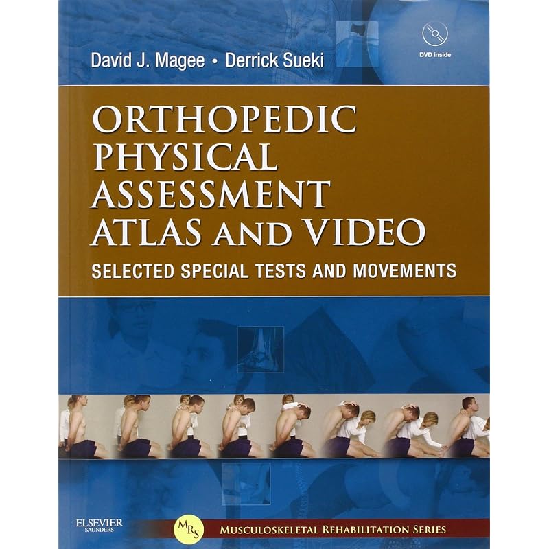 Orthopedic Physical Assessment Atlas and Video