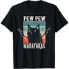 Figured Pew Pew Madafakas Shirt Black Cat Pew Retro T-Shirt Funny Graphic Tshirt Novelty Tee