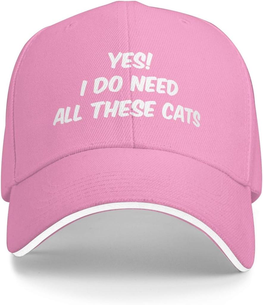 Yes I Do Need All These Cats Baseball Cap Polyester Adjustable Funny Dad Hat Unisex Hat