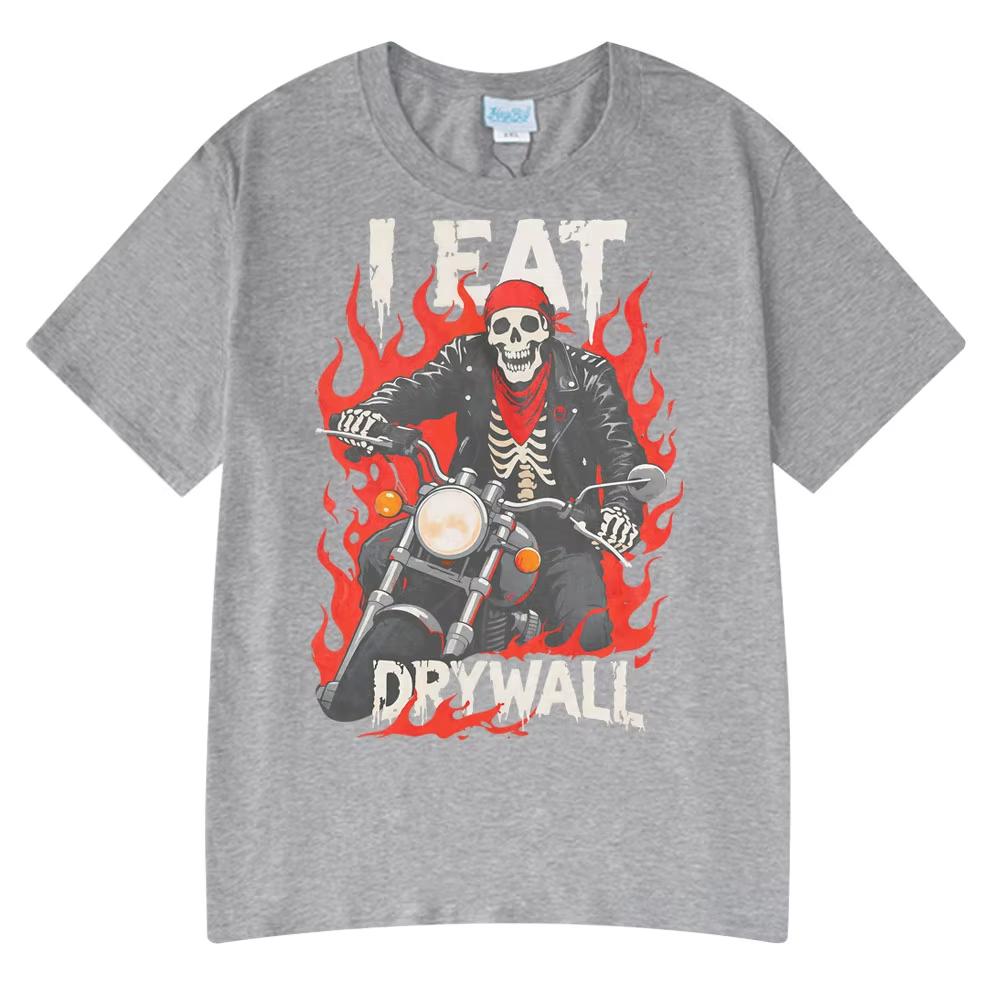 2025 Hot Sale I Eat Drywall Funny Meme T Shirts Humor Cursed Skeleton Biker Gothic Graphic Funny T Shirts Classic Style T-shirts