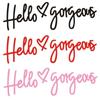 Hello Gorgeous Hello Gorgeous Cartoon Sticker Reflective Hello Gorgeous Decals  Window Trunk Bumper