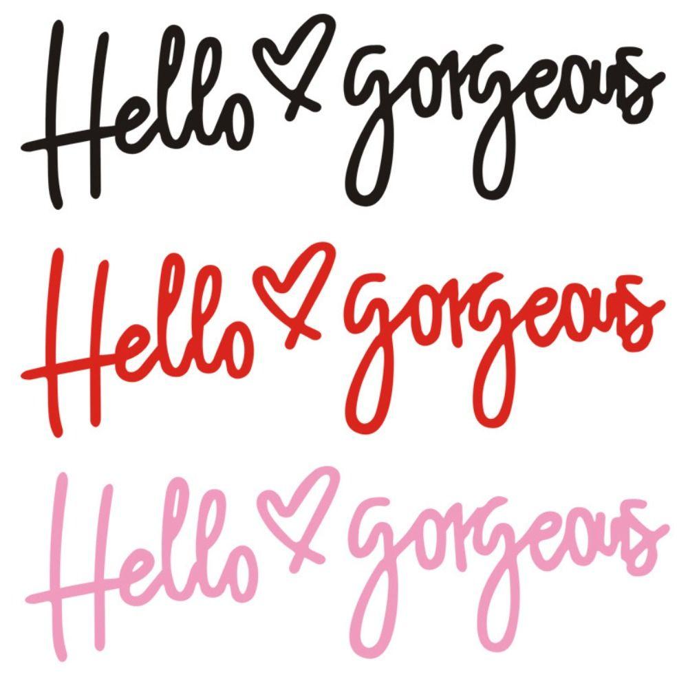 Hello Gorgeous Hello Gorgeous Cartoon Sticker Reflective Hello Gorgeous Decals Window Trunk Bumper