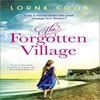 The Forgotten Village by Lorna Cook Paperback Book 9780008321857