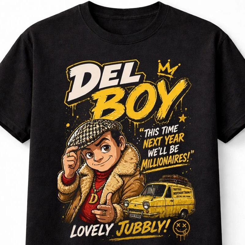 Del Boy Only Fools and Horses Funny Quote Retro OFAH Trotter TV Unisex TShirt S