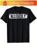 Lawyer Or Attorney Allegedly Gift for Unisex Unisex Paralegal TShirt for Unisex Unisex Couple