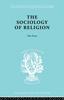 The The Sociology of Religion Part 4 Book