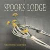 Spooks Lodge by Vronnie Carter Paperback Book 9781035815890