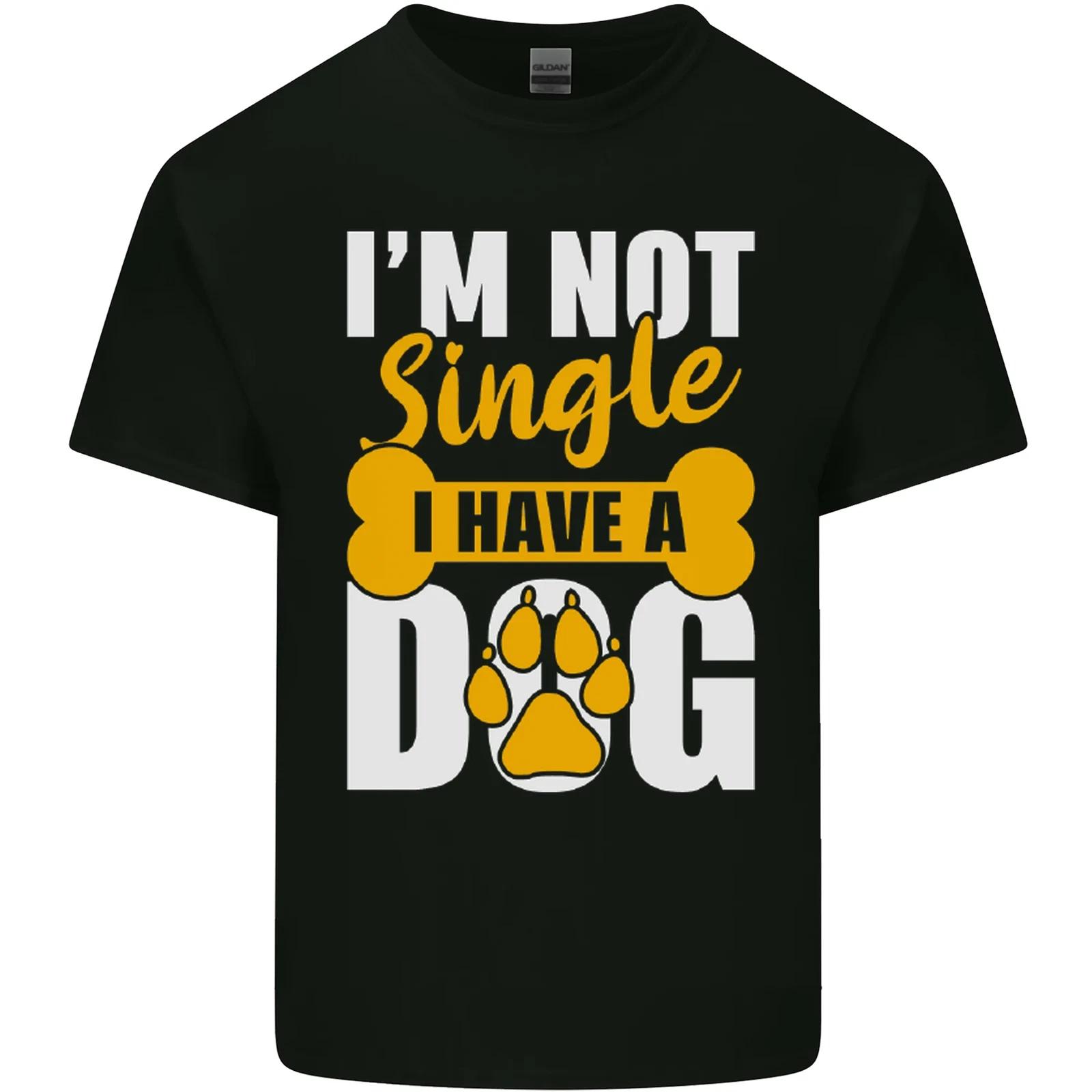 

Im Not Single I Have a Dog Funny Kids T-Shirt Childrens S