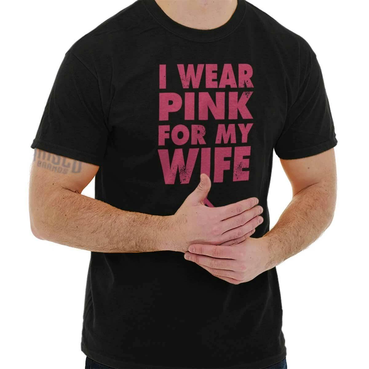 I Wear Pink For Wife Breast Cancer Awareness Mens Casual Crewneck T Shirts Tees XXXL