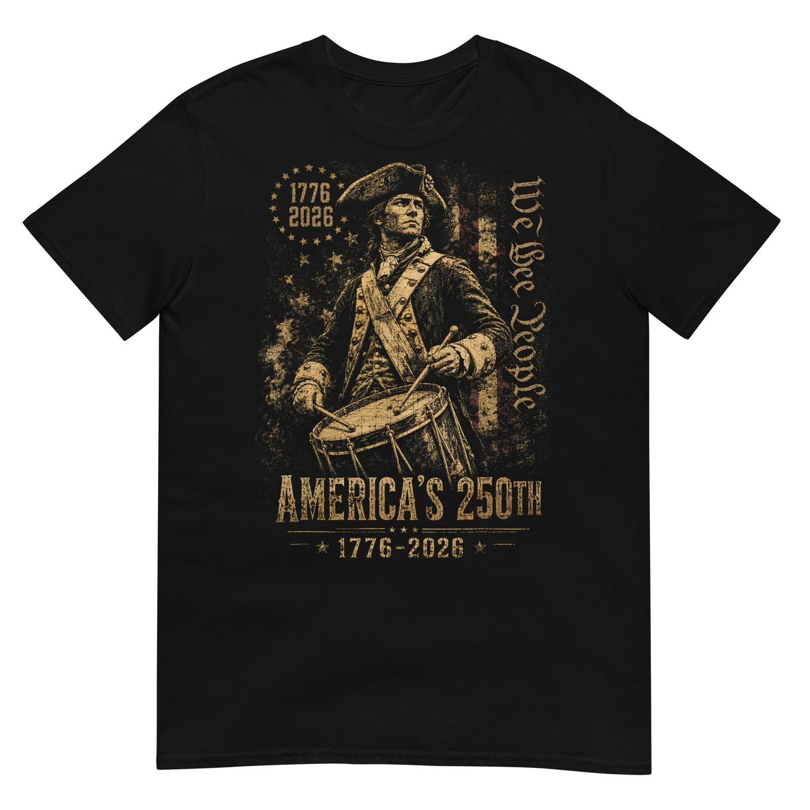 America s 250th Anniversary Revolutionary Soldiers Patriotic T-Shirt 3XL