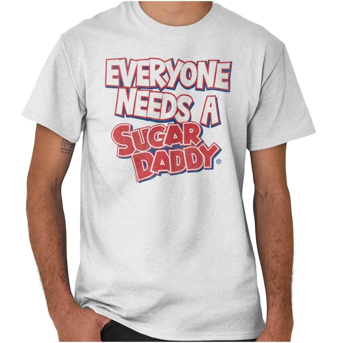 

Funny Everyone Needs A Sugar Daddy Candy Womens Graphic Crewneck T Shirt Tee L