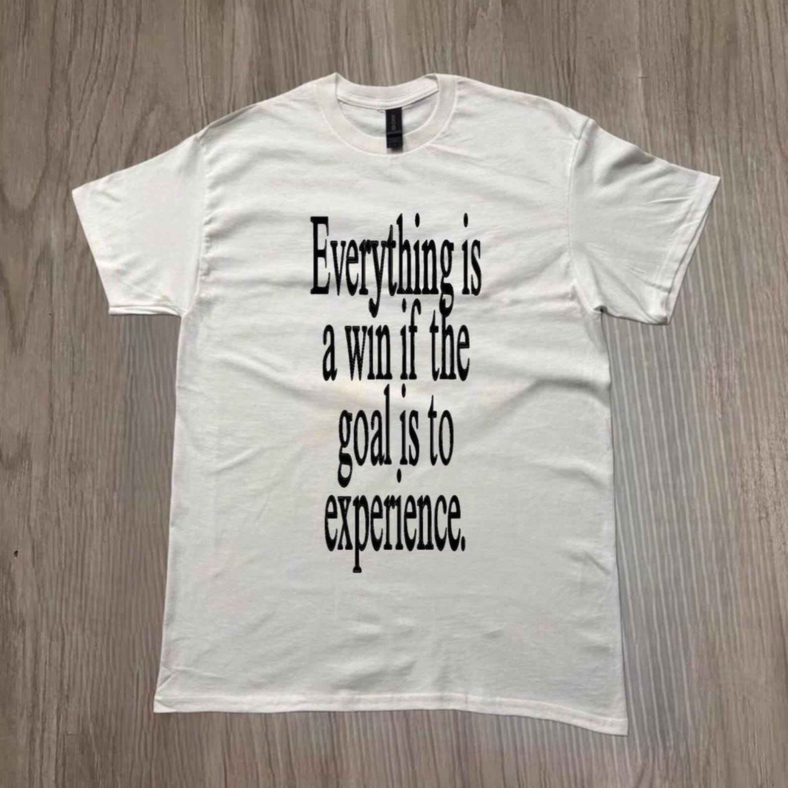 Everything Is A Win T Shirt, Motivational Quote Shirt, Minimalist Typography Tee, Positive Mindset Unisex Shirt L