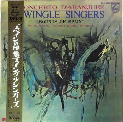 LP Record SWINGLE SINGERS  Concerto Daranjuez Sounds Of Spai SFX7102 PHILIPS 1967 Japan Jazz Used