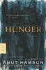The Hunger : A Novel Book