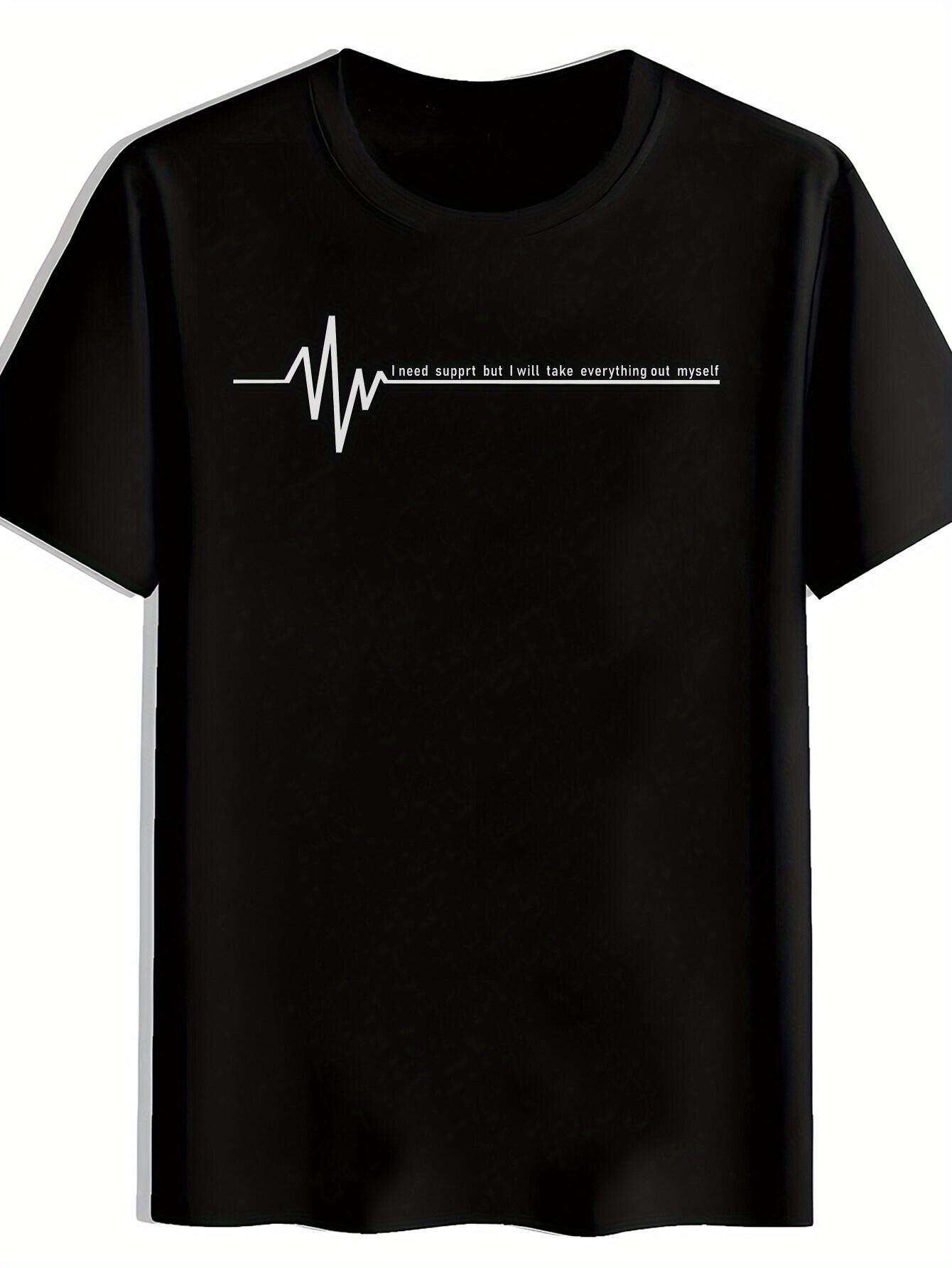 Casual Graphic Print T-shirt -  I Love Myself But I Take It All Alright  Design M