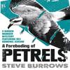 A Foreboding of Petrels by Steve Burrows Paperback Book 9780861541751