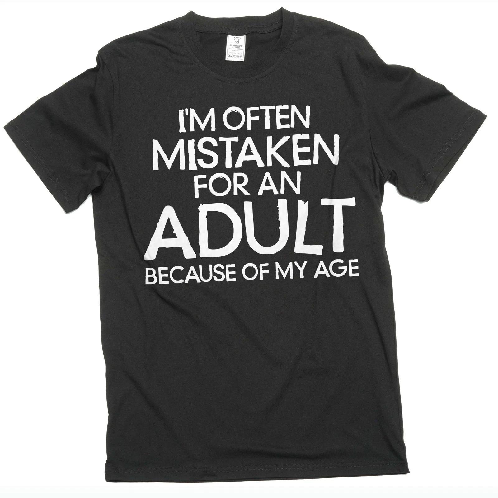 Men s Funny mistaken for an adult T-shirt gift for husband brother adulthood tee XL