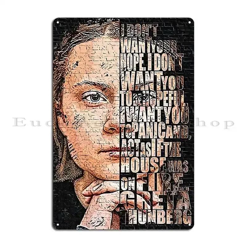 Greta Thunberg Metal Plaque Poster Wall Cave Cinema Wall Cave Garage Decoration Create Tin Sign Poster 20x30cm(7.8x11.8inch)