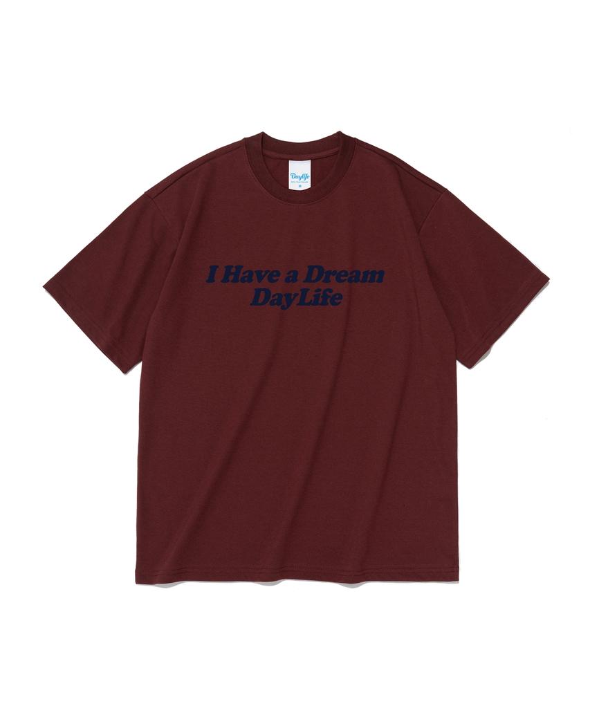 DAYLIFE Have A Dream Logo Short Sleeve T-Shirt (Wine)