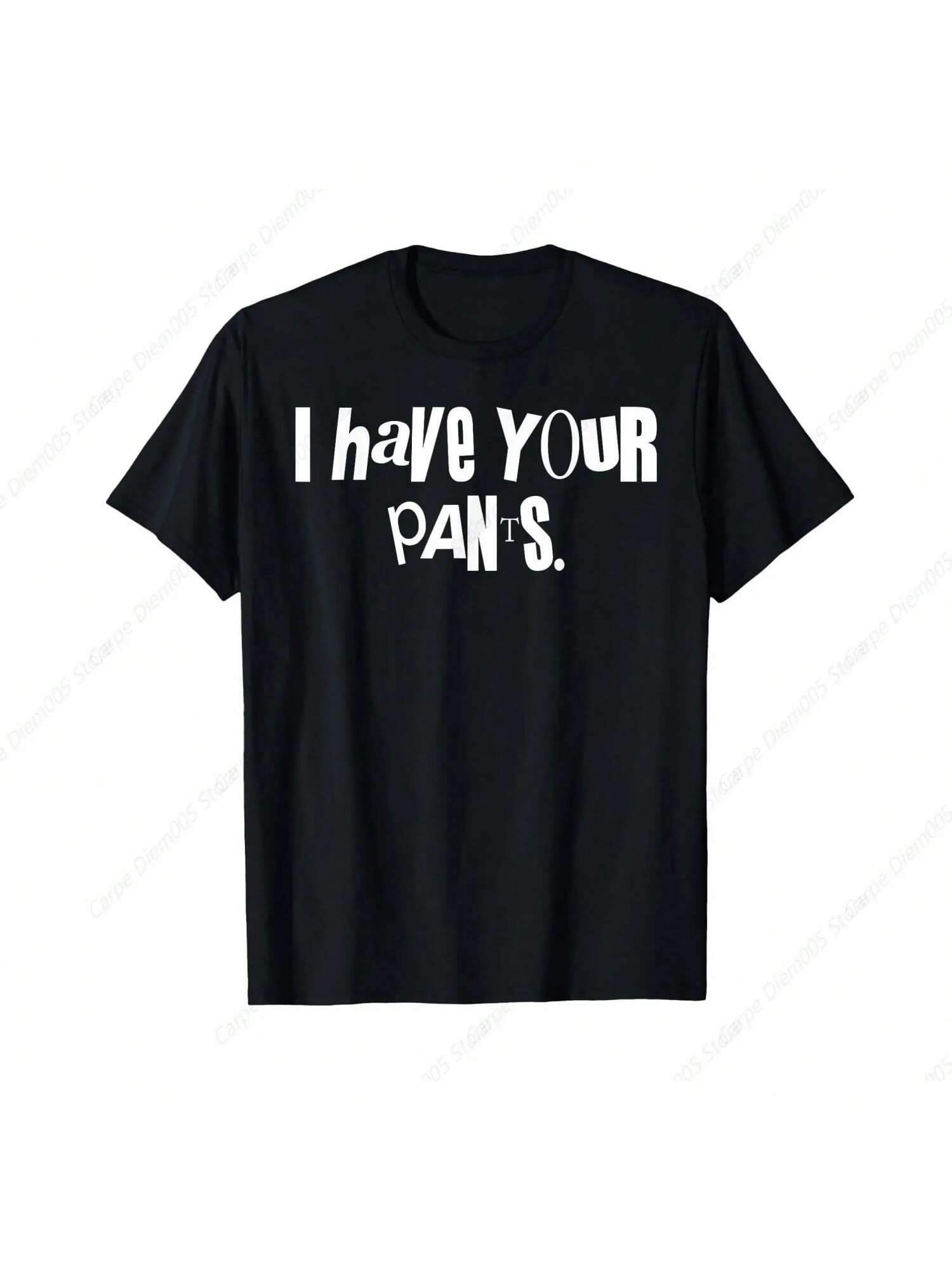 I Have Your Funny Saying Quote Meme Wounisex T-Shirt Short Tee Aesthetic Clothes S разноцветный