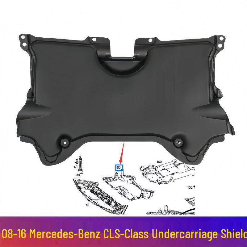 CLS-Class W218 Engine: CLS350, Body: 260, Gearbox: CLS300, Chassis: 320 Lower Plastic Guard Plate Engine Guard Plate