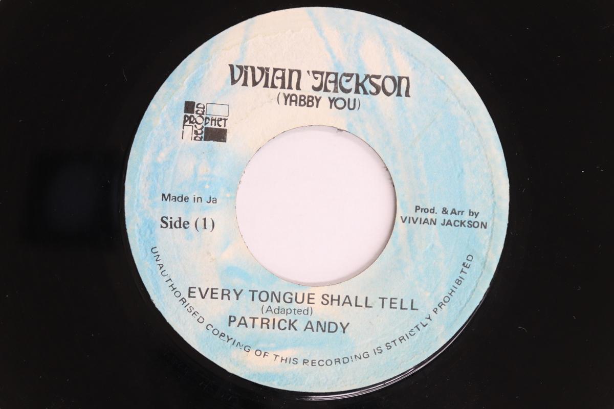 

7inch Record PATRICK ANDY - Every Tongue Shall Tell NONE Vivian Jackson, Jamaica Reggae, Ska & Dub Used