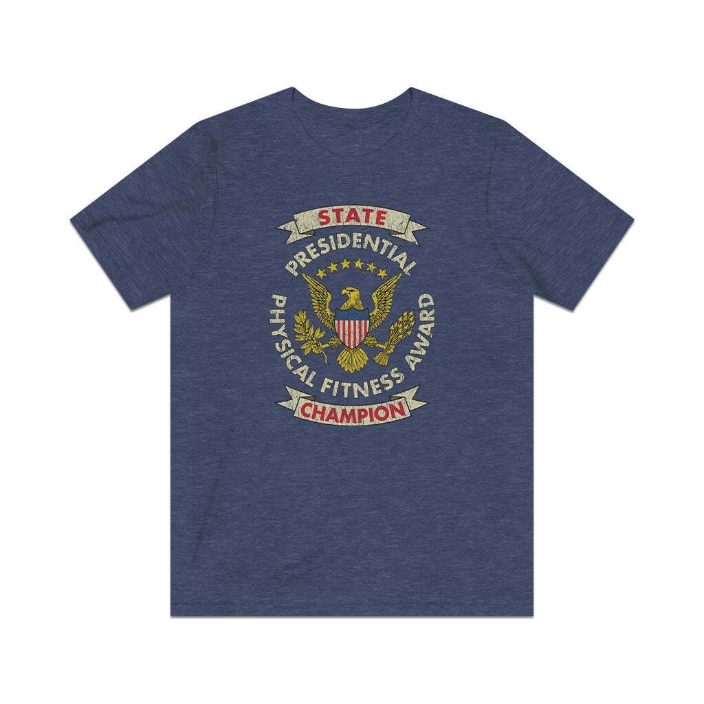 

Presidential Physical Fitness Award State Champion 1972 Vintage Men s T shirt 4XL