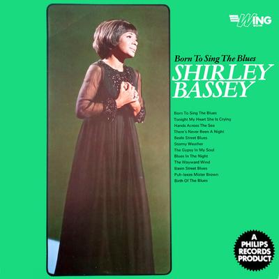 LP Record SHIRLEY BASSEY  Born To Sing The Blues WL1160 Wing Records 1967 UK Pop Used